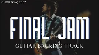 FINAL JAM (Chorzów) - Red Hot Chili Peppers | Guitar Backing Track | Chorzów, Poland (2007)