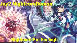 Nightcore Put Em high (StoneBridge Ft Therese)