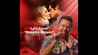 LUIS FONSI   Nuestra Balada