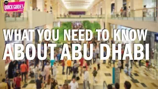 Ten things to know if you're new to Abu Dhabi (2019)