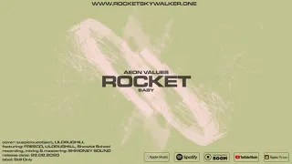 ROCKET - Baby [Official Audio]