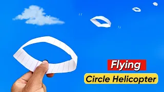 Flying Circle Paper Helicopter / Flying Paper toy, Paper Airplane, how to make paper helicopter