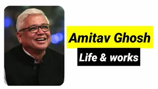 Amitav Ghosh Biography and important works in hindi #kvs #kvsdsssb #tgt #pgt