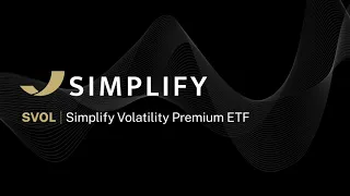 SVOL: Simplify Volatility Premium ETF