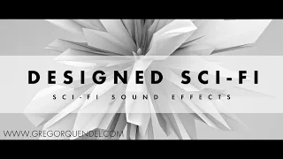 Sci-Fi User Interface Sound Effect - Cinematic Alien UI - Designed Sci-Fi