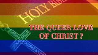 A Very, Very Queer Sermon