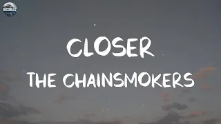 The Chainsmokers - Closer (Lyrics) || Playlist || Maroon 5, Ed Sheeran