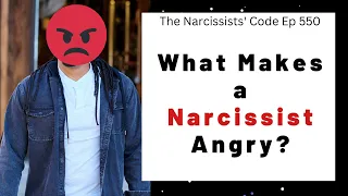 What makes a Narcissist angry or reactive? | The Narcissists' Code Episode 550