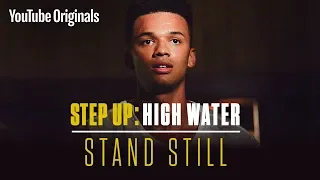 Stand Still | Step Up: High Water (Official Soundtrack)