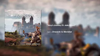 Horizon Zero Dawn OST - Aloy's Journey [Extended]