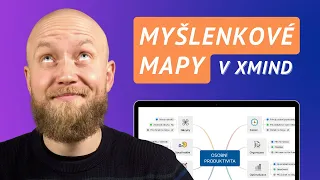 Myšlenkové mapy v XMIND 💭 Tipy pro efektivní používání