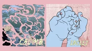Crumb // Locket - Full EPs (2016/2017)