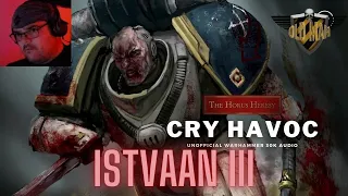 "CRY HAVOC" A HORUS HERESY STORY by Vox in the Void - Reaction