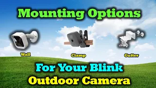 Clever Mounting Options for your Blink Outdoor Camera - Full Review