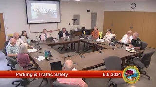 6.6.2024 Parking and Traffic Safety Committee