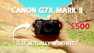 Canon G7X Mark II | The Best Beginner Camera of 2023?