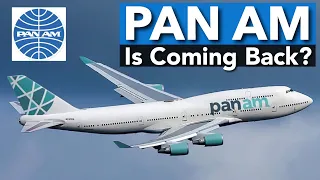 Pan Am Is Back With Boeing 747s?