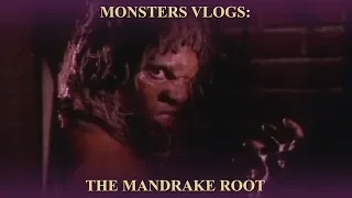 Monsters Vlogs: The Mandrake Root
