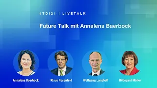 #TDI21 // Future Talk mit Annalena Baerbock