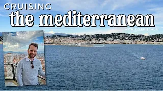Mediterranean Cruise | What to Expect, Best Ports, Excursions and Travel Tips