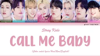 STRAY KIDS (스트레이 키즈) - "CALL ME BABY" (ORIGINAL BY: EXO) COLOR CODED LYRICS [HAN/ROM/ENG]