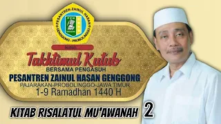 Ngaji Kitab 2 RISALATUL MU'AWANAH WALMUDHOHAROH | KH. Moh. Hasan Mutawakkil Alallah