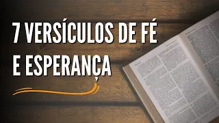 7 Versículos de Fé e Esperança [Com Explicação]