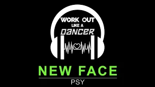 NEW FACE by PSY | Zumba | Dance | Fitness | Kpop | New Face Choreography | Work Out Like A Dancer