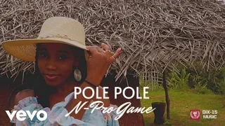 N-Pro Game - Pole Pole (Clip Officiel)