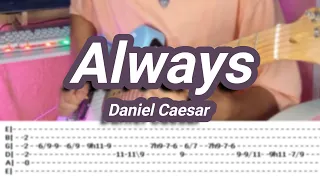 Always |©Daniel Caesar |【Guitar Cover】with TABS