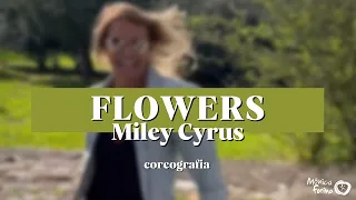 Flowers | Miley Cyrus | Coreografia Mônica Forino