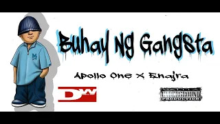 BUHAY NG GANGSTA - APOLLO ONE X ENAJRA