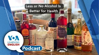 Learning English Podcast - Chinese Workers, Less Alcohol