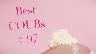 Best #COUBs # 97 / Подборка Кубов #COUB # 97