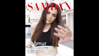 Ягмур Танрысевсин на обложке журнала Samdan Plus