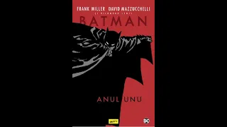 [309] Batman Anul Unu de Frank Miller și David Mazzucchelli din 2023 de la editura Art ( Grafic)