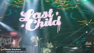 LAST CHILD (Full Concert) at Pekan Raya Jakarta 05 Juli 2022 || Last Child Live at Jakarta Fair 2022