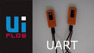 UIFlow для начинающих. Урок 13. Что такое UART?