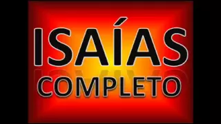 Libro de Isaias COMPLETO   La Biblia Hablada