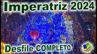 Imperatriz 2024 Desfile COMPLETO HD