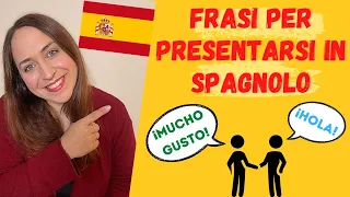 Corso di Spagnolo_Frasi per presentarsi (in ogni contesto)