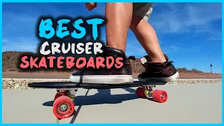 Top 6 Best Cruiser Skateboards for Kids Review in 2023 | Maple/Aluminum/Plastic/Wood Skateboards