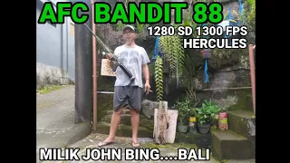 1300 FPS HERCULES..AFC BANDIT 88..POWERFULL..LIAR..AKURAT..MILIK JOHN BING..BALI