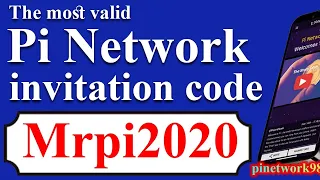 The fastest Pi Network referral code: Mrpi2020 💥⚡