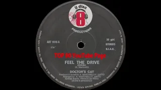 Doctor's Cat - Feel The Drive (Vocal Extended Version)