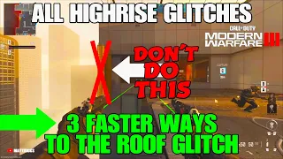 MW3 GLITCH: 3 NEW GLITCHES TO GET ON TOP OF HIGHRISE ROOF GLITCH + ALL GLITCHES MW3 HIGHRISE Modern