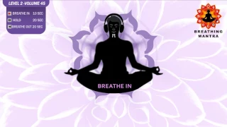 Guided Breathing mantra (10 - 20 - 20) Pranayama Breathing Exercise Level 2 vol 45
