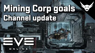 EVE Online - Channel update & Mining Missions