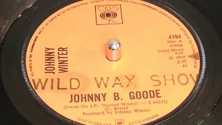 Johnny Winter - Johnny B. Goode (1969 7" Single)