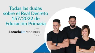 Real Decreto 157/2022 Educación Primaria